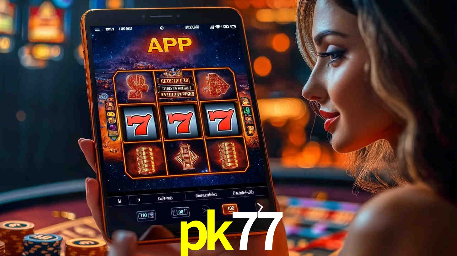pk77 bet